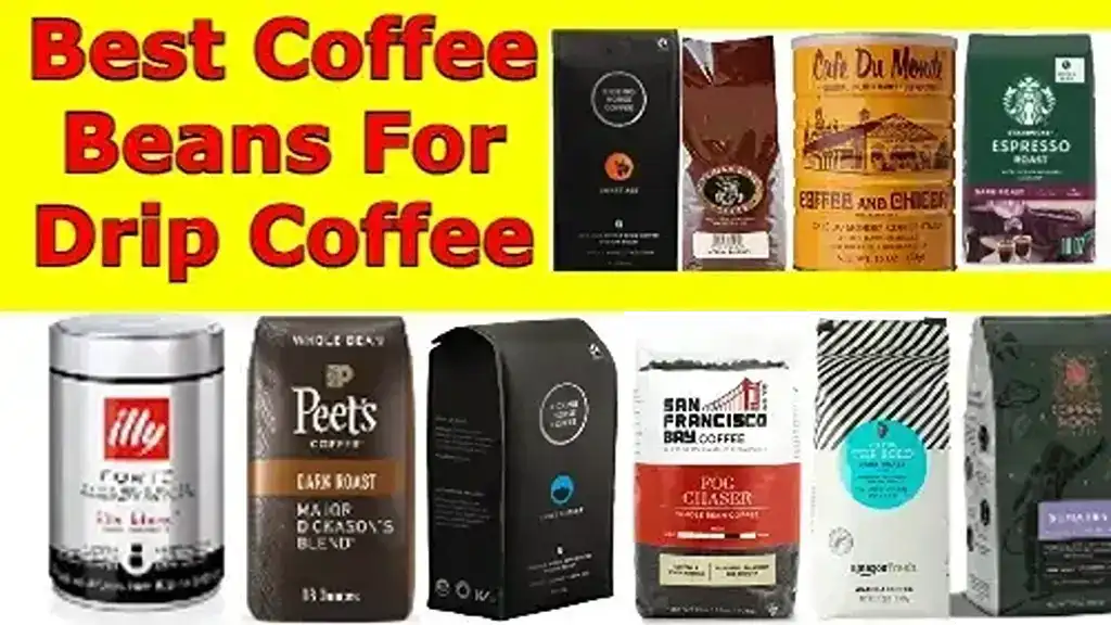 Best Coffee Beans for Drip Coffee